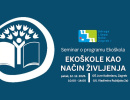 Poziv za seminar „Ekoškole kao način življenja“ 2025.